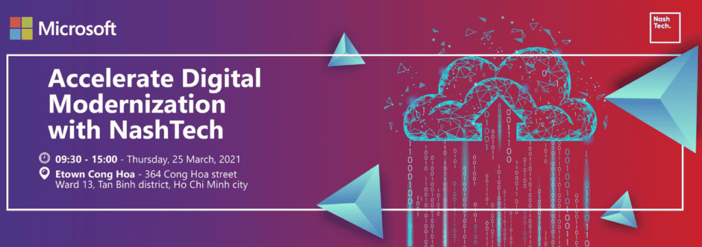 Accelerate Digital Modernisation with NashTech & Microsoft