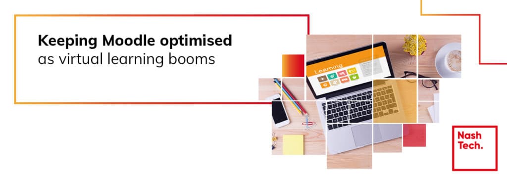 Keeping Moodle optimised as virtual learning booms