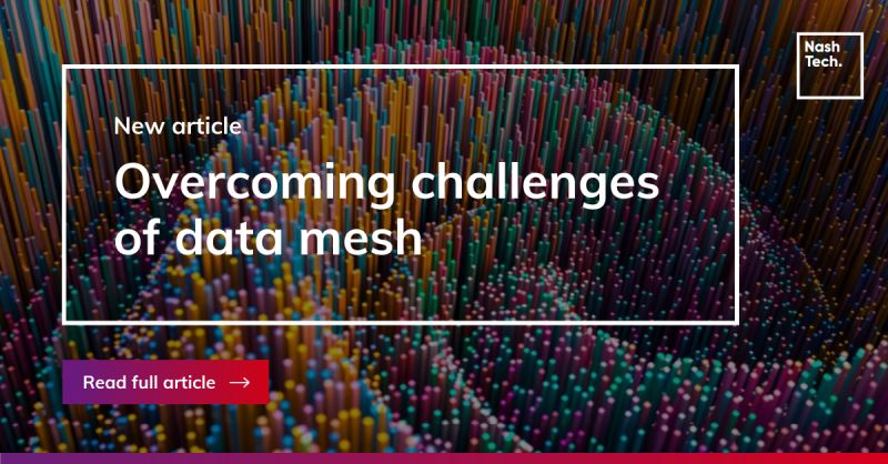 Overcoming challenges of data mesh